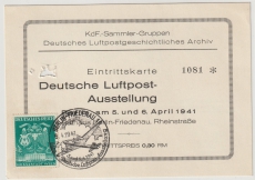 DR, 1941 Mi.- Nr.: 769, als EF auf Eitrittskarte zur Deutschen Luftpost- Ausstellung 4./5.4. 1941, nicht gelaufen