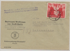 DDR, 1958, Mi.- Nr.: 284 als EF auf Fernbrief von Berlin nach Warnemünde, mit Propagandastempel Weltfestspiele...