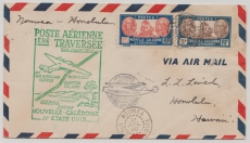 Neu Caledonien, 1940, 6,75 Fr. MiF auf Erstflugbrief von Noumea nach Honolulu, vs. mit Abgangs- und Flugbestätigungsstempel