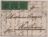 Baden, ca. 1856, Mi.- Nr.: 6 (3x) als MeF auf Fernbrief von Schoenau nach Mannheim